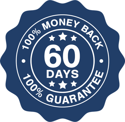 100% Money-Back Guarantee — 60 Days